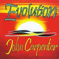 John Carpenter - Evolution