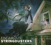 The Infamous Stringdusters - Ladies & Gentlemen [Vinyl]