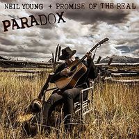 Neil Young + Promise of the Real - Paradox (Original Music From The Film) [2LP]