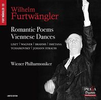 Wilhelm Furtwängler - Romantic Poems & Viennese Dances