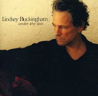 Lindsey Buckingham - Under the Skin