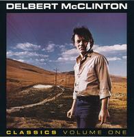 Delbert McClinton - Classics 1: Jealous Kind