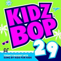 Kidz Bop - Kidz Bop 29