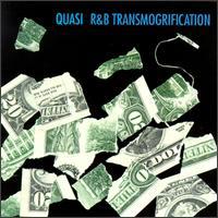 Quasi - R&B Transmogrification