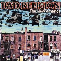 Bad Religion - The New America [LP]