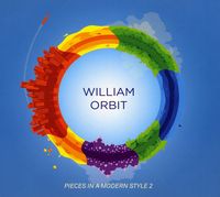 William Orbit - Vol. 2-Pieces In A Modern Style [Import]