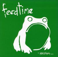 Feedtime - Aberrant Years [Limited Edition]