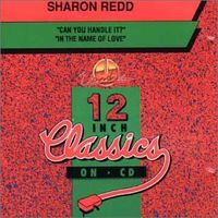 Sharon Redd - Can You Handle It/In The Name Of Love [Import]