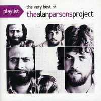 Alan Parsons Project - Playlist: The Very Best Of The Alan Parsons Projec