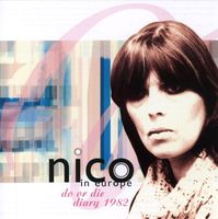 Nico - Nico In Europe - Do Or Die Diary 1982