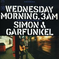 Simon & Garfunkel - Wednesday Morning 3AM