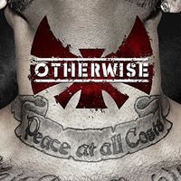 Otherwise - Peace At All Costs [Import Vinyl]