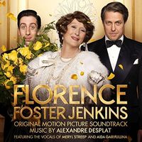 Alexandre Desplat - Florence Foster Jenkins [Soundtrack]