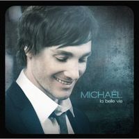 Michael - La Belle Vie [Import]