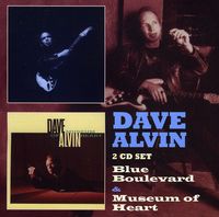 Dave Alvin - Blues Boulevard & Museum Of The Heart [Import]
