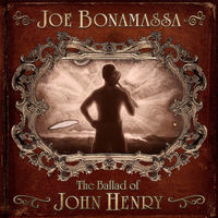 Joe Bonamassa - The Ballad Of John Henry [2 LP]