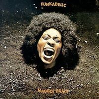 Funkadelic - Maggot Brain [Import]