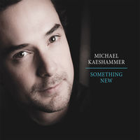 Michael Kaeshammer - Something New