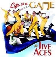The Jive Aces - Life's A Game [Import]