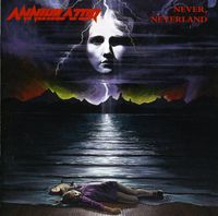 Annihilator - Never Neverland [Import]