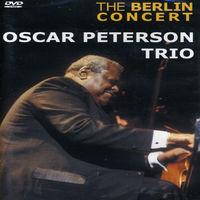 Oscar Trio Peterson - The Berlin Concert