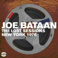 Joe Bataan - Lost Sessions-New York 1976 [Import]