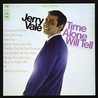 Jerry Vale - Time Alone Will Tell And Today's Great Hits