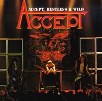 Accept - Restless and Wild