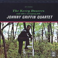 Johnny Griffin - Kerry Dancers