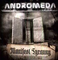 Andromeda - Manifest Tyranny