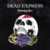 Dead Express - Bloodsucking Queen