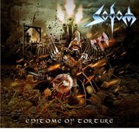 Sodom - Epitome Of Torture
