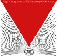 Foxygen - We Are The 21st Century Ambassadors Of Peace and Magic