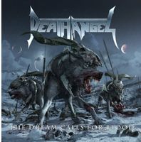 Death Angel - Dream Calls For Blood [Deluxe]