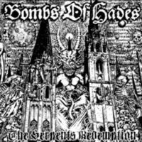 Bombs Of Hades - Serpents Redemption