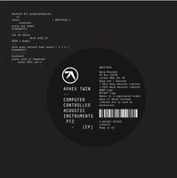 Aphex Twin - Computer Controlled Acoustic Instruments Pt 2 [EP]