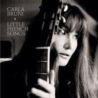 Carla Bruni - Little French Songs [Import]