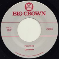 Lady Wray - Piece Of Me / Come On In