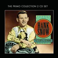 Hank Snow - Essential Recordings [Import]