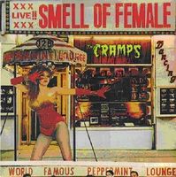 The Cramps - Smell Of Female [Import]
