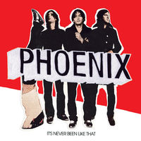 Phoenix - It's Never Been Like That [Vinyl]