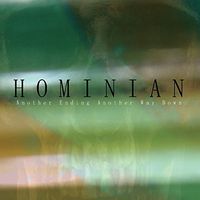 Hominian - Another Ending Another Way Down