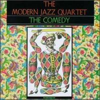 Modern Jazz Quartet - Comedy