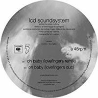 LCD Soundsystem - Oh Baby (Lovefingers Remixes) [Vinyl Single]