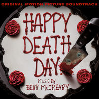 Bear McCreary - Happy Death Day - Original Soundtrack [Digipak]
