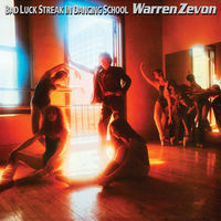Warren Zevon - Bad Luck Streak In Dancing School (Gate) [Limited Edition]