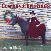 Aspen Black - Cowboy Christmas