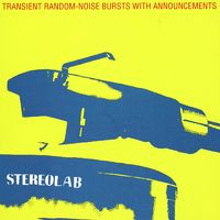 Stereolab - Transient Random Noise-Bursts With Announcements: Remastered [3LP]