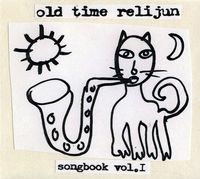 Old Time Relijun - Songbook, Vol. 1