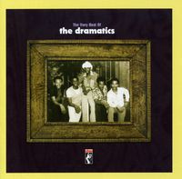 The Dramatics - Very Best of the Dramatics